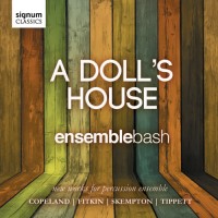 Purchase Ensemble Bash - A Doll's House