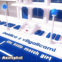 Purchase Aziraphal - The Little Match Girl