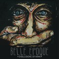 Buy Belle Epoque - Disillusions Of Man (EP) Mp3 Download