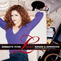 Purchase Bernadette Peters - Loves Rodgers And Hammerstein