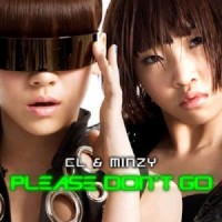 Purchase CL & Minzy - PLease Don't Go (CDS)
