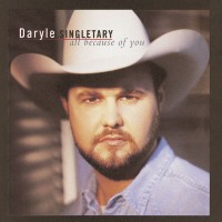 Purchase Daryle Singletary - All Because Of You