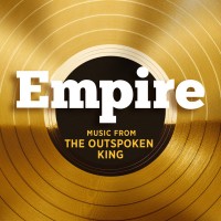 Purchase Empire Cast - Empire: Music From 'the Outspoken King' (EP)