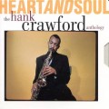 Buy Hank Crawford - Heart And Soul The Hank Crawford Anthology CD1 Mp3 Download