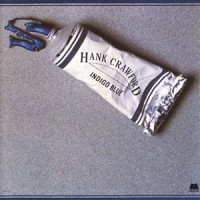 Purchase Hank Crawford - Indigo Blue (Vinyl)