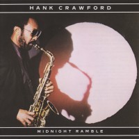 Purchase Hank Crawford - Midnight Ramble (Vinyl)