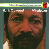 Purchase Hank Crawford - Wildflower (Vinyl)