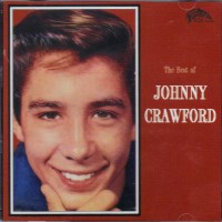 Purchase Johnny Crawford - The Best Of Johnny Crawford