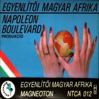 Purchase Napoleon Boulevard - Egyenlitoi Magyar Afrika