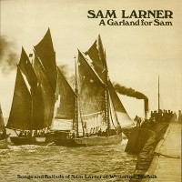 Purchase Sam Larner - A Garland For Sam (Vinyl)