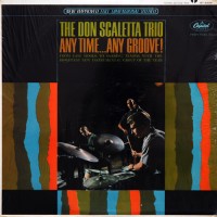Purchase The Don Scaletta Trio - Any Time, Any Groove! (Vinyl)