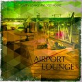 Buy VA - Airport Lounge Vol. 1: Fluffy Lounge And Deep House Mp3 Download