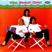 Purchase VA - Hey, Beach Girls! Female Surf 'n' Drag 1961-1966