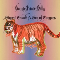 Purchase Bonnie "Prince" Billy - Singer's Grave A Sea Of Tongues