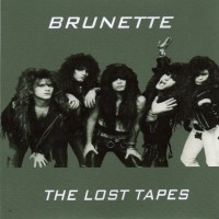 Purchase Brunette - The Lost Tapes