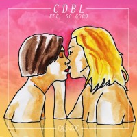 Purchase Cdbl - Feel So Good (EP)