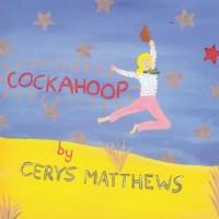 Purchase Cerys Matthews - Cockahoop