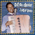 Buy Clifton Chenier - Zydeco Blues Mp3 Download