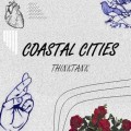 Buy Coastal Cities - Think Tank (EP) Mp3 Download