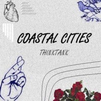 Purchase Coastal Cities - Think Tank (EP)
