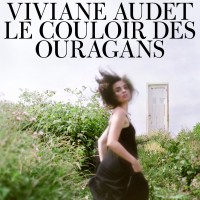 Purchase Viviane Audet - Le Couloir Des Ouragans