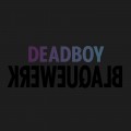 Buy Deadboy - Blaquewerk (EP) Mp3 Download