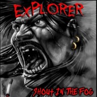 Purchase Explorer - Shout In The Fog
