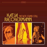 Purchase Katja Rieckermann - Never Stand Still