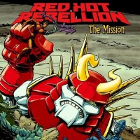Purchase Red Hot Rebellion - The Mission