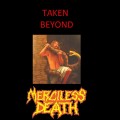 Buy Merciless Death - Taken Beyond Mp3 Download