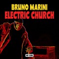 Buy Bruno Marini - Electric Church (EP) Mp3 Download