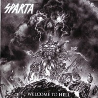 Purchase Sparta (Heavy Metal) - Welcome To Hell