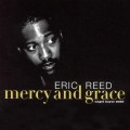 Buy Eric Reed - Mercy And Grace Mp3 Download