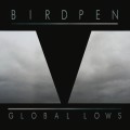 Buy Birdpen - Global Lows Mp3 Download