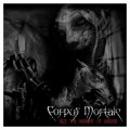 Buy Corpus Mortale - Seize The Moment Of Murder (EP) Mp3 Download