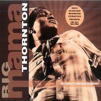 Purchase Big Mama Thornton - The Complete Vanguard Recordings CD3