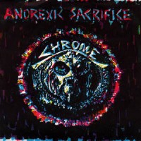 Purchase Chrome - Anorexic Sacrifice (VLS)