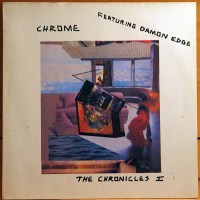 Purchase Chrome - The Chronicles I (Vinyl)