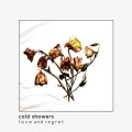 Buy Cold Showers - Love And Regret Mp3 Download