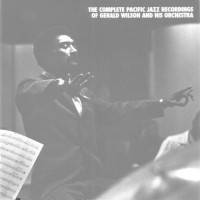 Purchase Gerald Wilson - The Complete Pacific Jazz Recordings Of Gerald Wilson And His Orchestra CD2