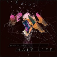 Purchase Blair Jollands - Half Life