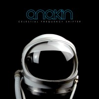 Purchase Anakin - Celestial Frequency Shifter