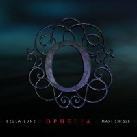 Purchase Bella Lune - Ophelia (MCD)