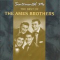 Buy The Ames Brothers - Sentimental Me - The Best Of The Ames Brothers Mp3 Download
