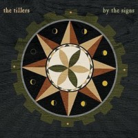 Purchase The Tillers - By The Signs