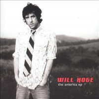 Purchase Will Hoge - The America (EP)