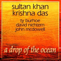 Purchase Sultan Khan - A Drop Of The Ocean (With Krishna Das)