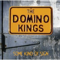 Purchase The Domino Kings - Some Kind Of Sign