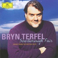 Purchase Bryn Terfel - Scarborough Fair - Songs From The British Isles