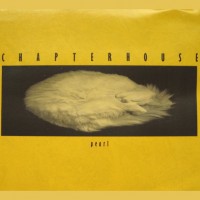 Purchase Chapterhouse - Pearl (EP)